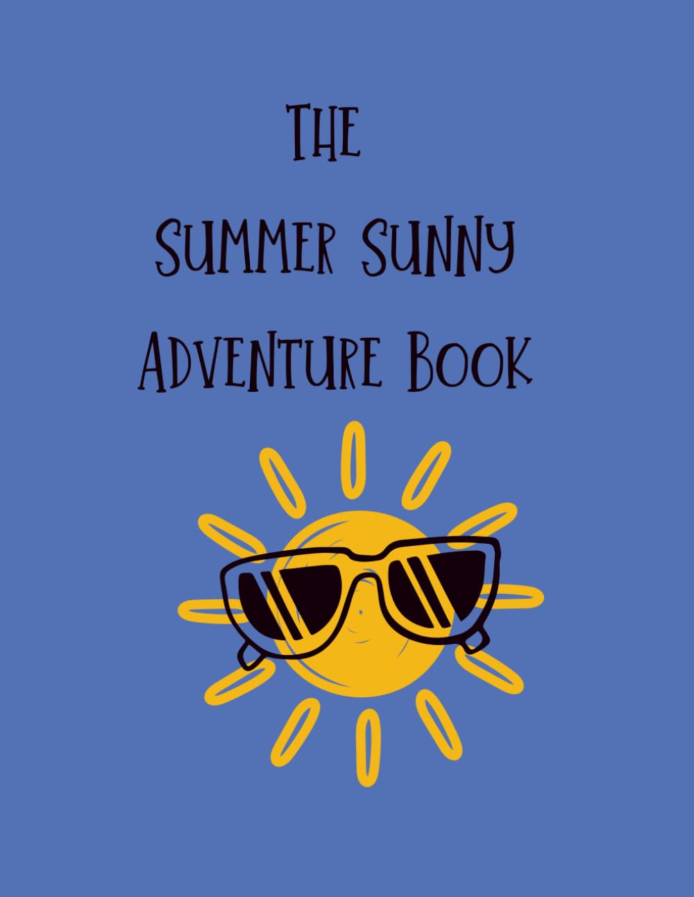 The Sunny Summer Adventure Book: Cute & Easy Summer Coloring Pages for Kids