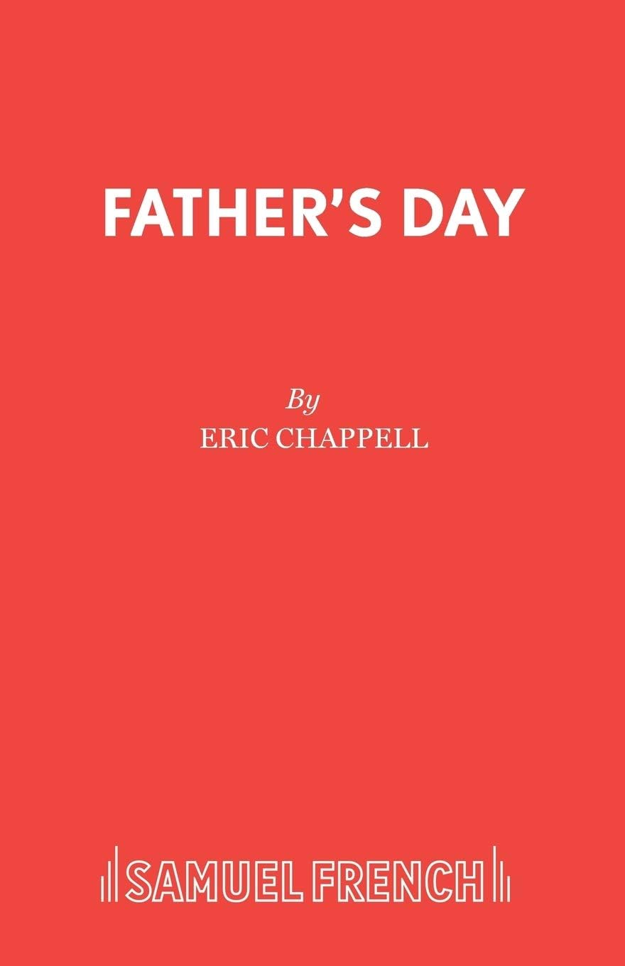 Father's Day (French's Acting Editions)