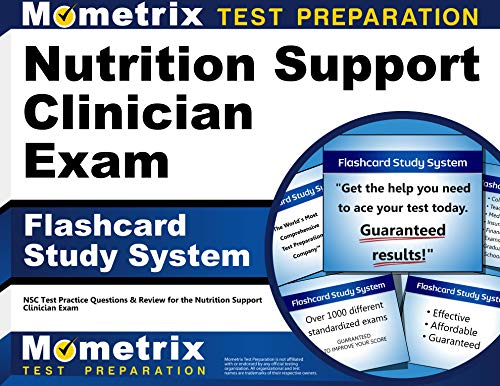 Nutrition Support Clinician Exam Flashcard Study System: NSC Test Practice Questions & Review for the Nutrition Support Clinician Exam (Cards)