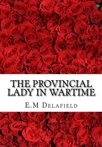 The Provincial Lady in Wartime