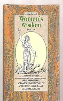 Hardcover A Miscellany of Women's Wisdom Book