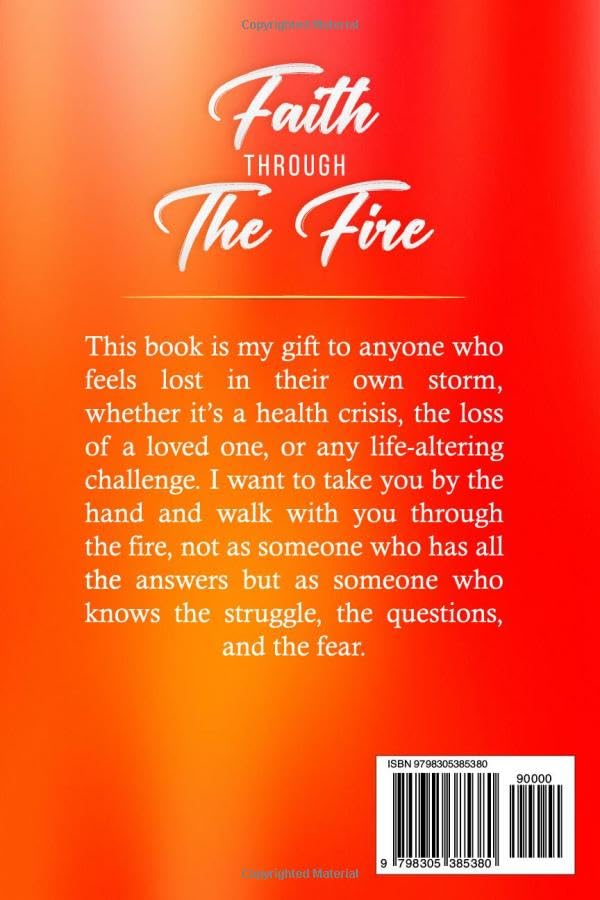 Faith Through the Fire: A Journey of Hope and Healing - Image 2