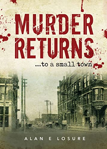 Murder Returns... To a Small Town view 2
