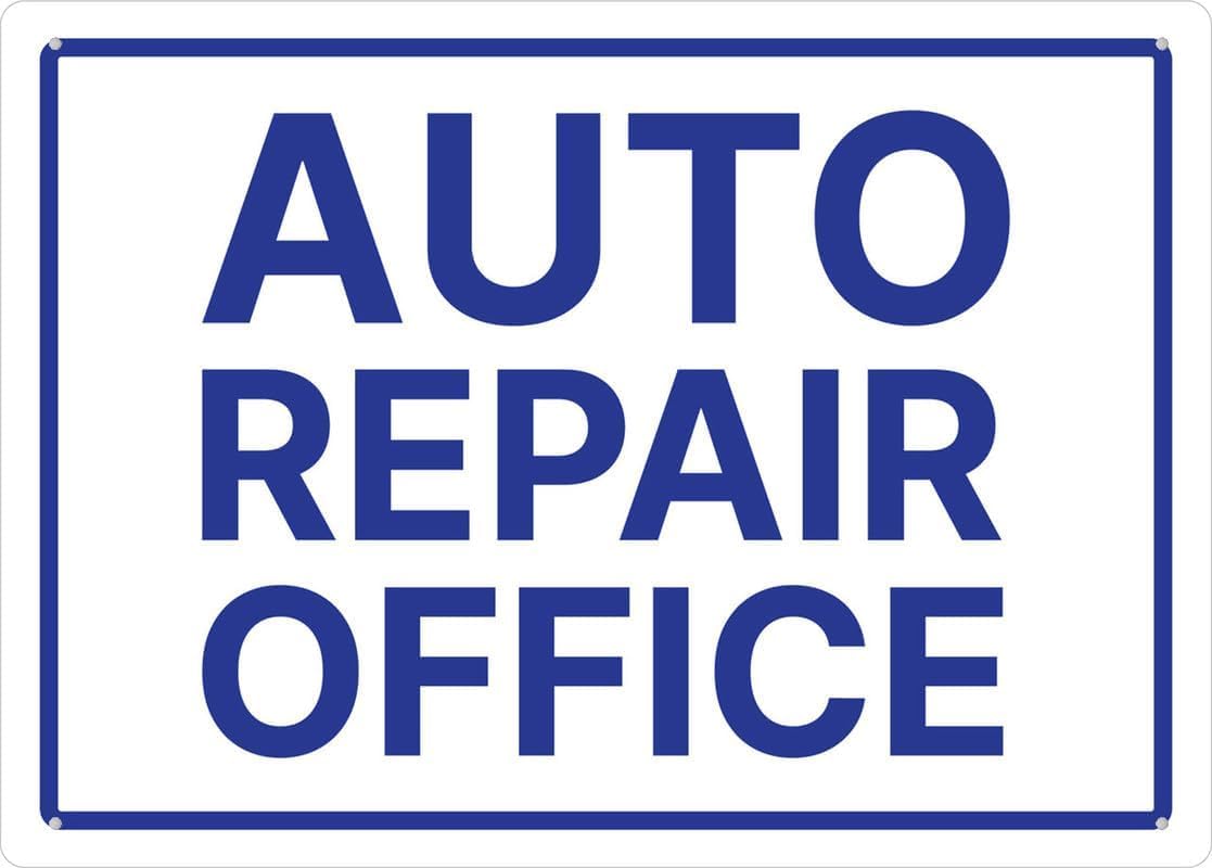 Auto Repair Office Rust Free Aluminum Tin Sign - Notice Decor with Pre-Drilled Holes for Indoor-Outdoor Auto Repair Shop, Garage Office - 8x12 Inch​