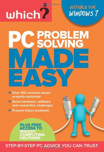 Buy PC Problem Solving Made Easy: Step-by-step PC Advice You Can Trust ...