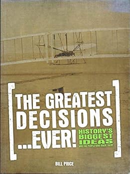 Paperback The Greatest Decisions...Ever! Book