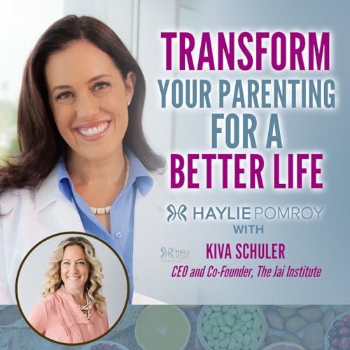 Couverture de Episode 106: Transform Your Parenting For A Better Life