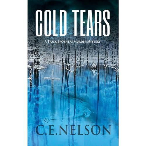 COLD TEARS by C.E. Nelson episode artwork