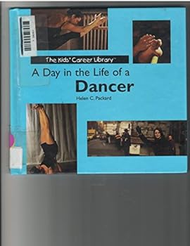 Library Binding A Day in the Life of a Dancer Book