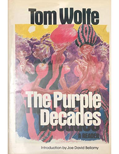 The Purple Decades: A Reader 0374239274 Book Cover