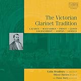 The Victorian Clarinet Tradition...