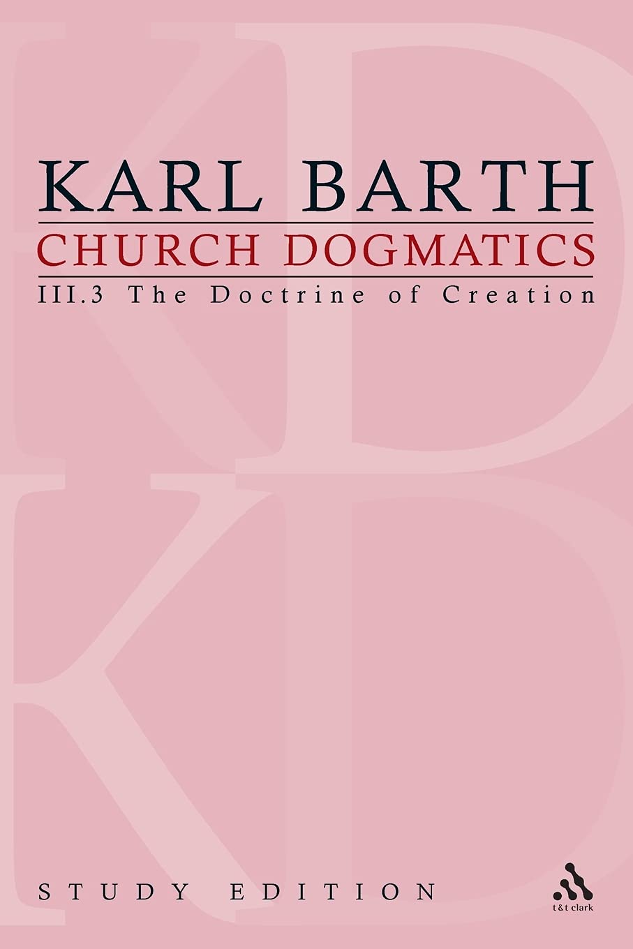 Church Dogmatics Study Edition 17 by Karl Barth - 9780567164278