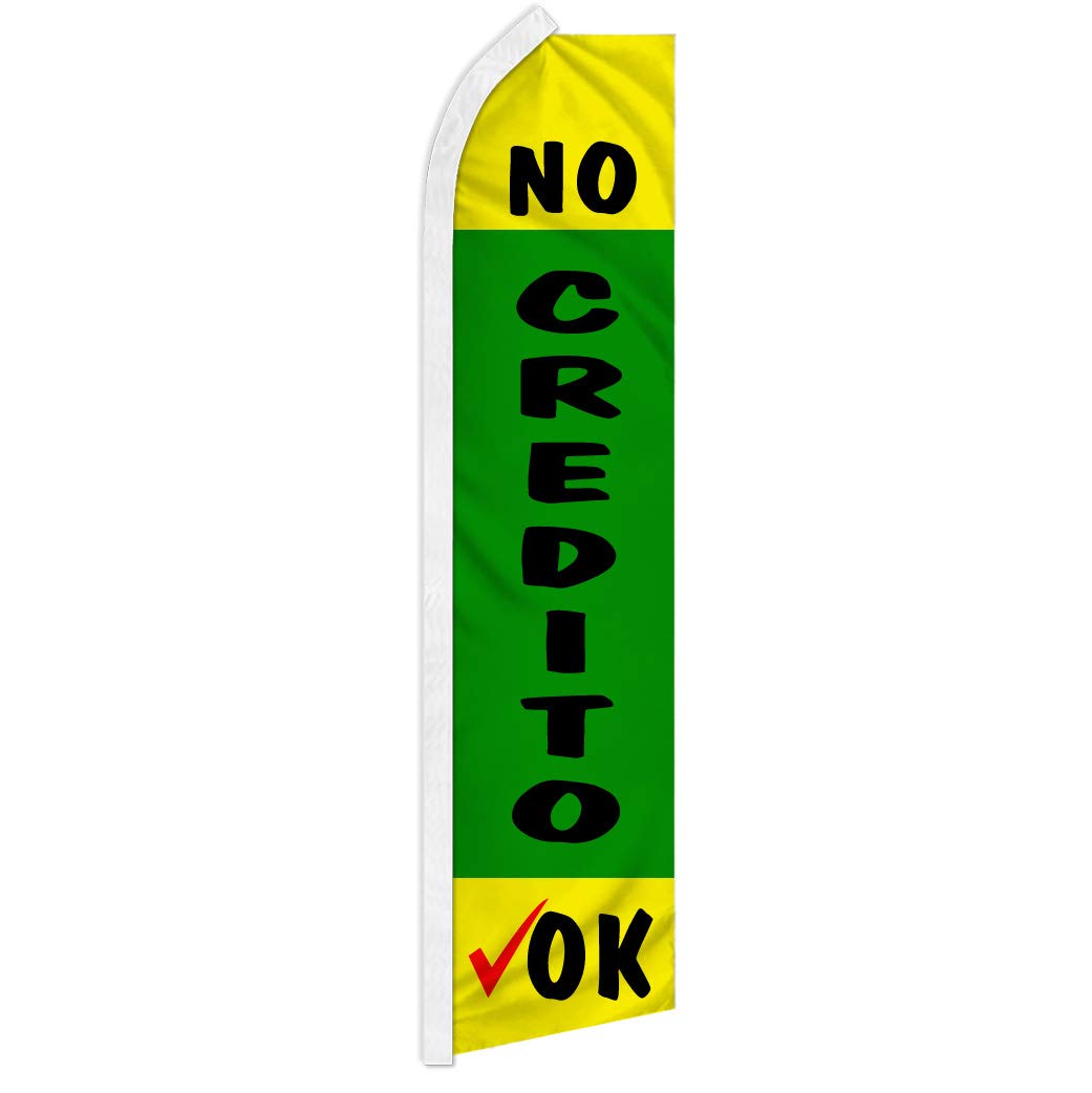 No Credito Ok Swooper Advertising Flag - Perfect for Car Lots, Dealerships, Used Car Dealers, Rental Cars