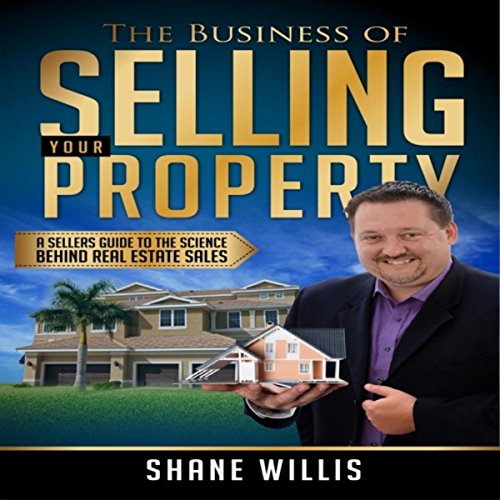 Play The Business of Selling Your Property A Sellers Guide to the