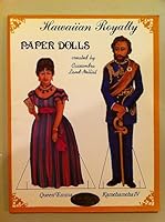 Hawaiian Royalty Paper Dolls: Created by Cassandra Land-Nellist B000K80TWG Book Cover