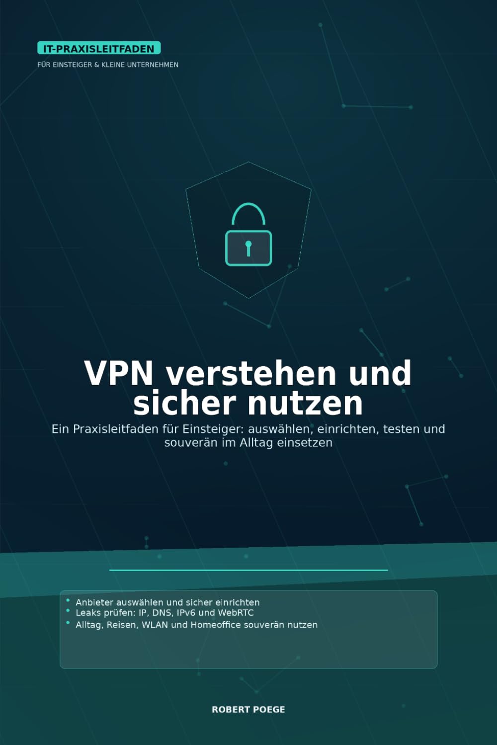 VPN verstehen und sicher nutzen