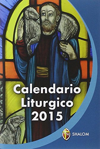 Calendario liturgico 2015 Calendario liturgico 2015