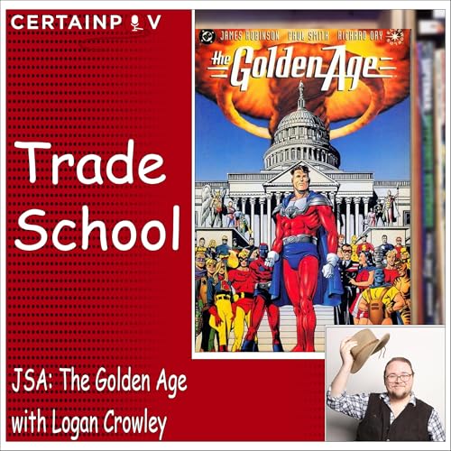 JSA: The Golden Age with Logan Crowley
