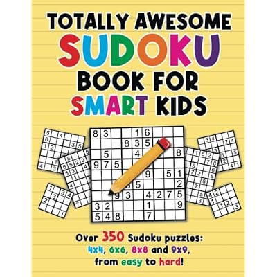 Totally Awesome Sudoku Book For Smart Kids