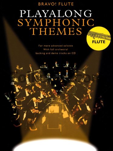 Play-Along Symphonic Themes: Bravo! Series - Flute