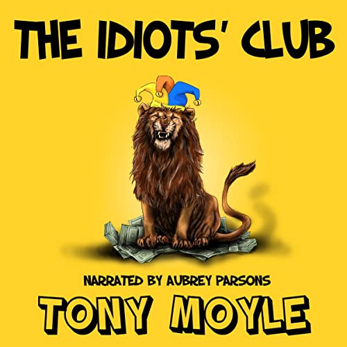 The Idiots' Club by Tony Moyle episode artwork