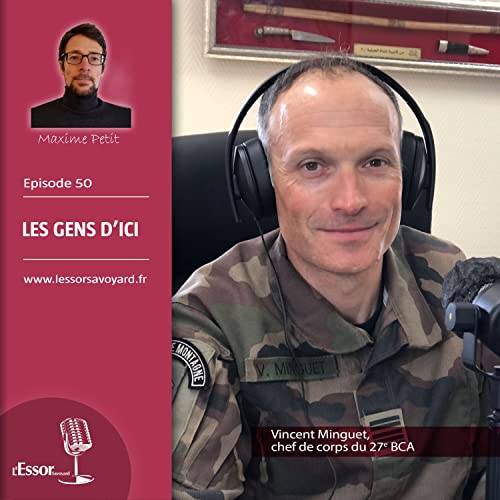 Page de couverture de Vincent Minguet, chef de corps du 27e BCA