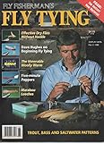 Fly Fisherman's Fly Tying Magazine 1988, Trout, Bass, Saltwater, Thorax Dun dry fly, Wet Flies/Nymphs, Venerable Wooly Worm, Poppers, Marabou Leeches, ... Dry Flies without Hackle (ISSN: 0015-4741)