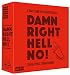 Damn Right, Hell no! - A Party Game for Straight talkers