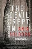 The Devil Crept In: A Novel