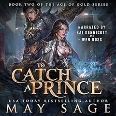 To Catch a Prince Audiolibro Por May Sage arte de portada