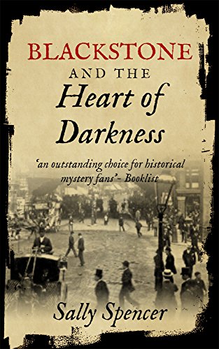 Blackstone and the Heart of Darkness (The Blackstone Detective series Book 6)