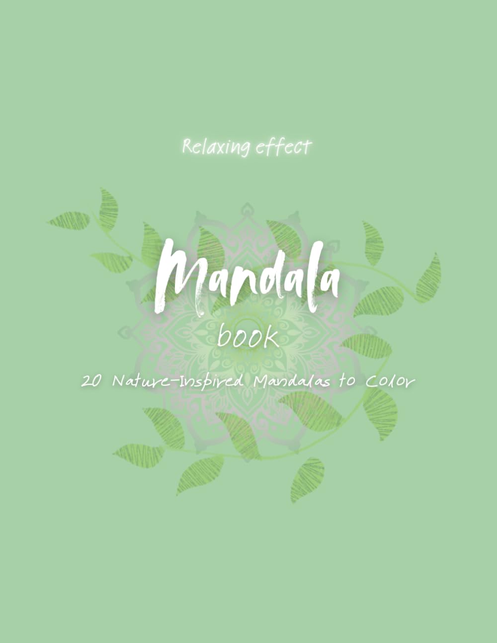 Mandala Book: 20 Nature-Inspired Mandalas to Color