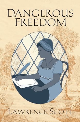 Dangerous Freedom: Elizabeth D'aviniere's Story