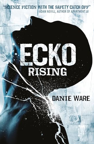 Ecko Rising 1785650815 Book Cover