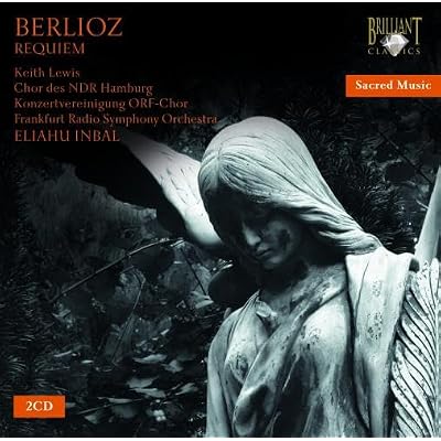 Berlioz Requiem Grande Messe des Morts