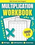 Multiplication Workbook Grades 3-5: Math Timed Tests 100 Practice Pages with 6000 Equations For Kids Ages 8-10 (Tables 0-12) (Math Timed Tests Series (Grades 1–6))