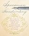 Spencerian Handwriting: The Complete Collection of Theory and Practical Workbooks for Perfect Cursive and Hand Lettering