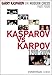 Garry Kasparov on Modern Chess, Part 4: Kasparov V Karpov 1988-2009