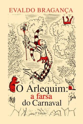 O Arlequim: a farsa do Carnaval
