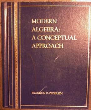 Hardcover Modern Algebra: A Conceptual Approach Book