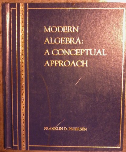 Modern Algebra: A Conceptual Approach 0697119262 Book Cover