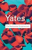  The Rosicrucian Enlightenment (Routledge Classics)