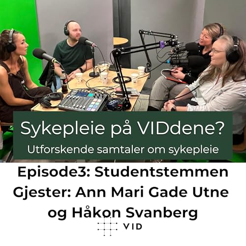Episode 3: Studentstemmen