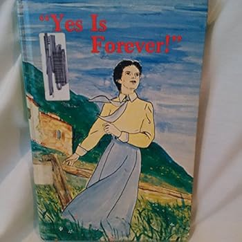 Hardcover Yes is Forever: Venerable Mother Thecla Merlo Book