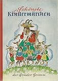 Schönste Kindermärchen - Brüder Grimm