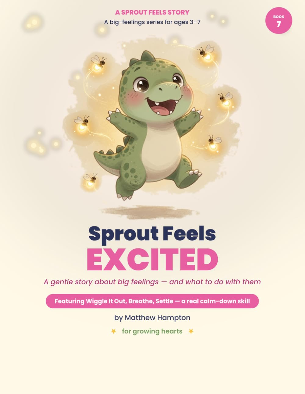 Sprout Feels Excited: A gentle story about big feelings — and what to do with them