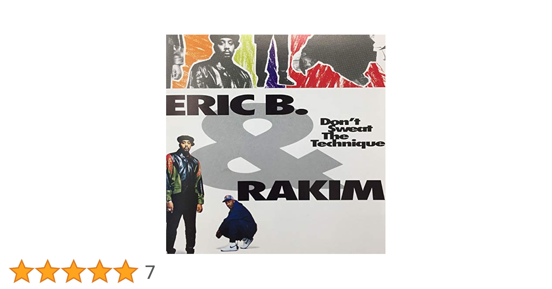 洋楽 DON'T SWEAT THE TECHNIQUE/ERIC B.& RAKIM Amazon.co.jp: Don't Sweat the Technique: ミュージック