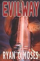 Evilway (Joe Redhill Series) 1983156493 Book Cover