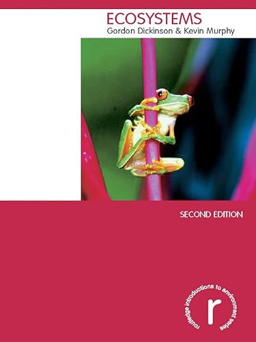 Ecosystems (Routledge Introductions to Environment: Environmental Science)