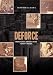 DEFORCE: America's Past. America's Future. Detroit's Present.